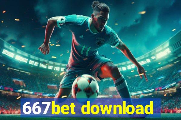 667bet download